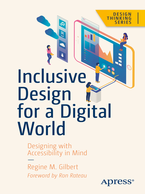 book cover Inclusive Design for a Digital World: Designing with Accessibility in Mind