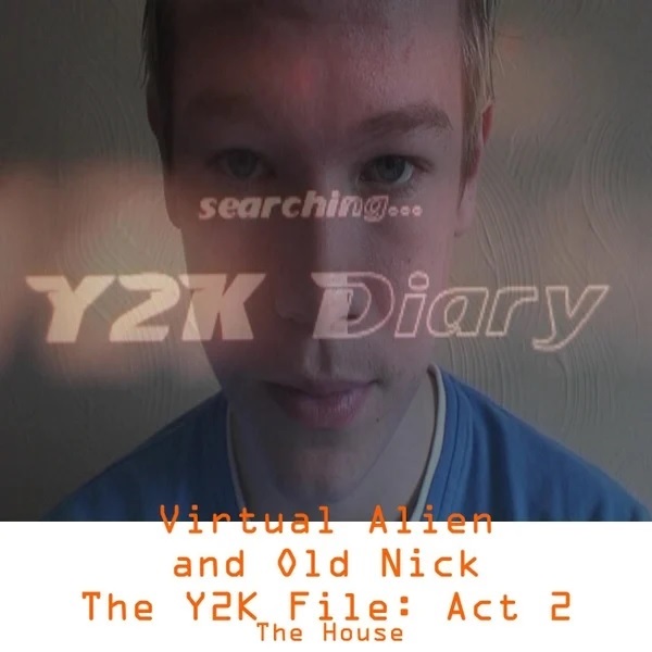 The Y2K File 4 single cover by Virtual Alien  and Old Nick