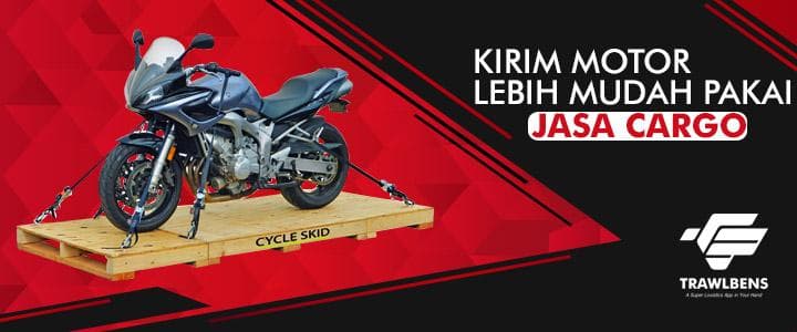 Kirim Motor Lebih Hemat Pakai Jasa Cargo