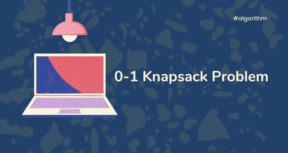 0-1 Knapsack Problem