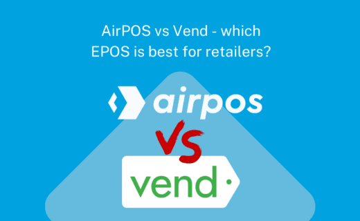 AirPOS vs Vend EPOS