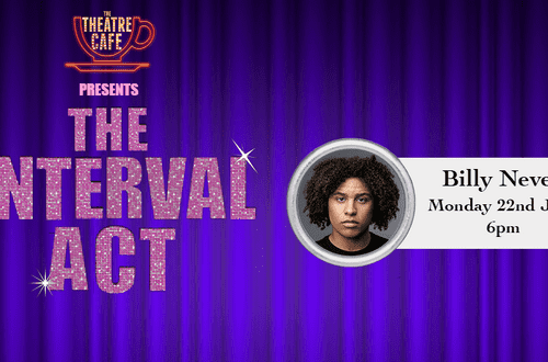 The Interval Act: Billy Nevers
