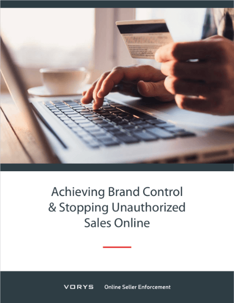 Achieving Brand Control & Stopping Unauthorized Sales Online