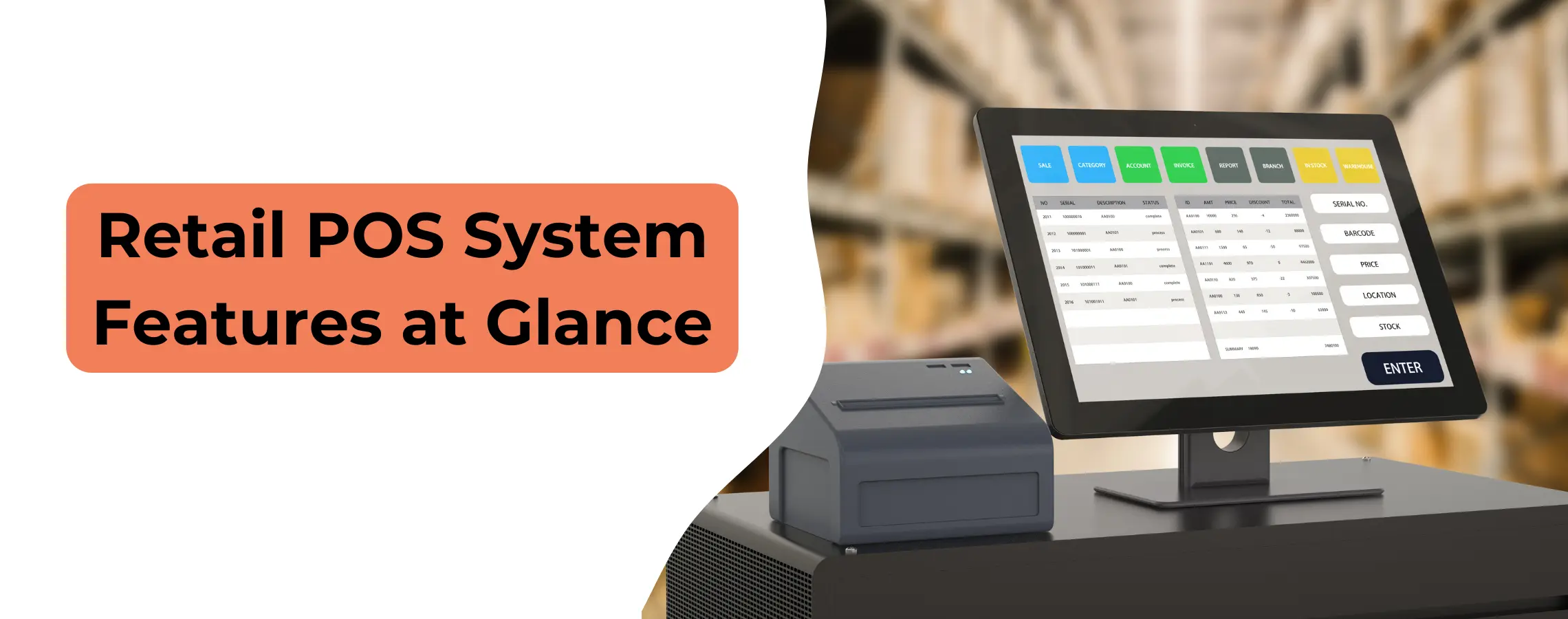 Retail POS System Features at Glance