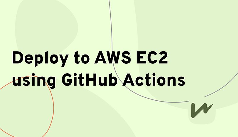 Deploy to AWS EC2 using GitHub Actions