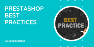 PrestaShop Best Practices
