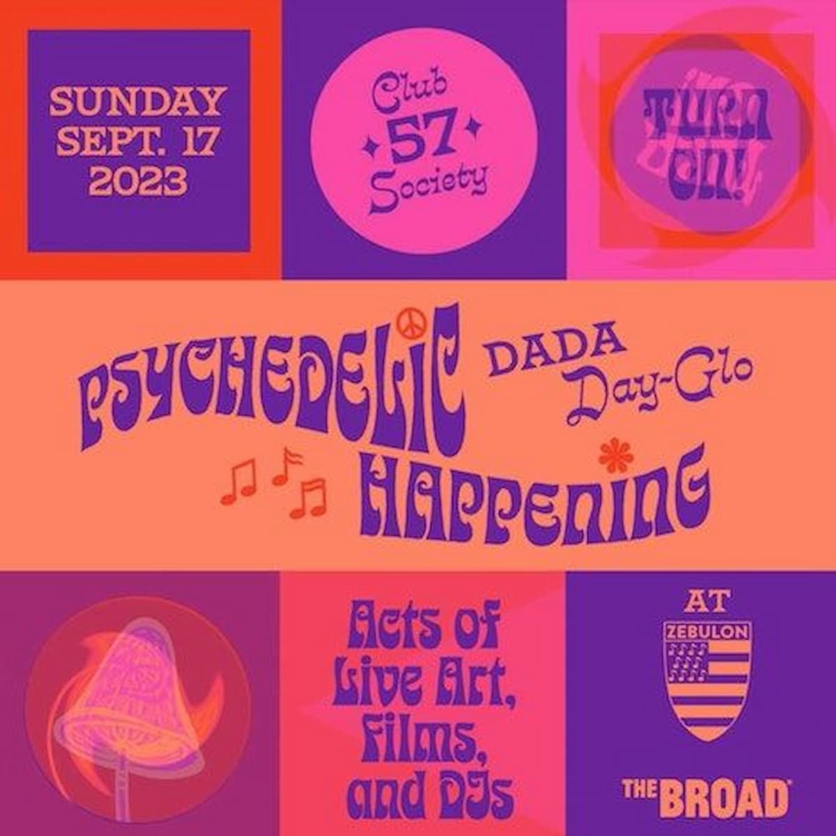 Club 57 Society - Day-Glow Dada Disco Psychedelic Happening