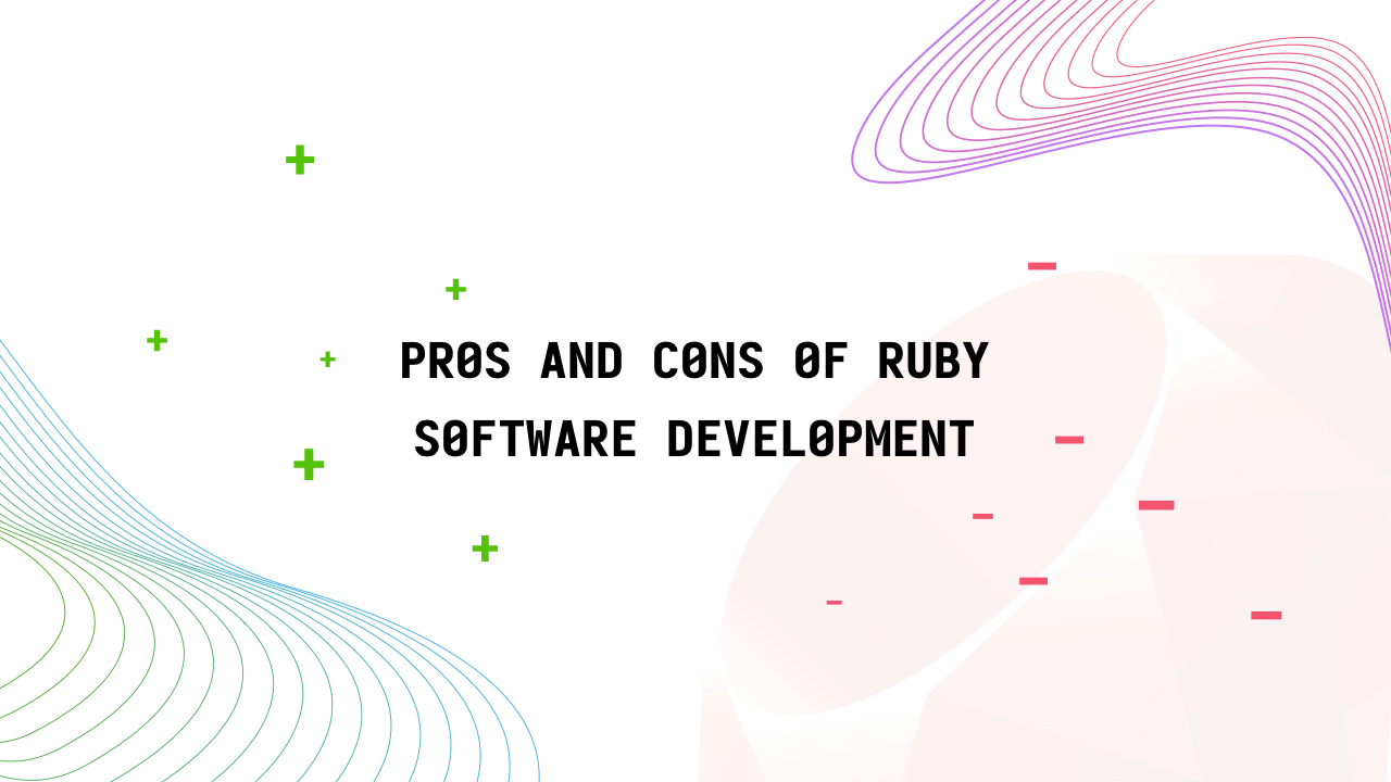 Pros and cons of Ruby software development - Image