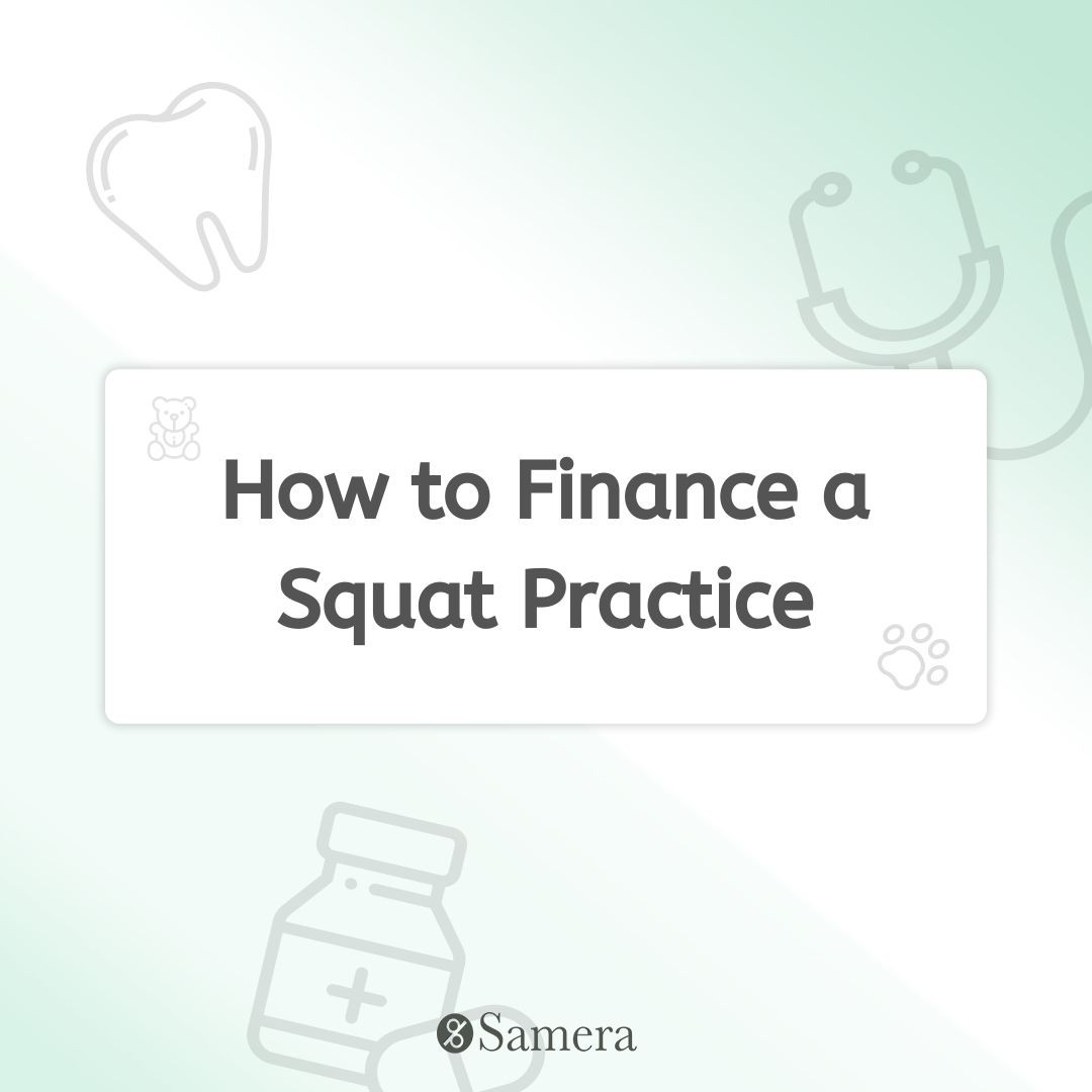How to Finance a Squat Practice