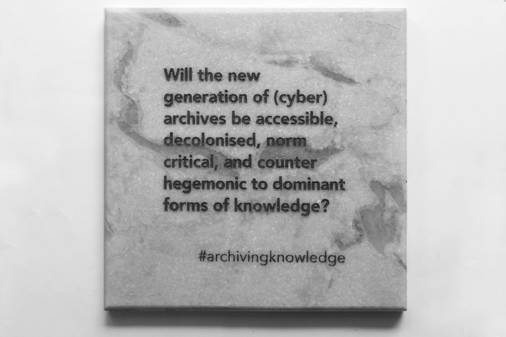 ‘Will the new generation of (cyber) archives be accessible, decolonised, norm critical, and counter hegemonic to dominant forms of knowledge?’, From the series: Archiving Knowledge, hand engraved marble, 2018