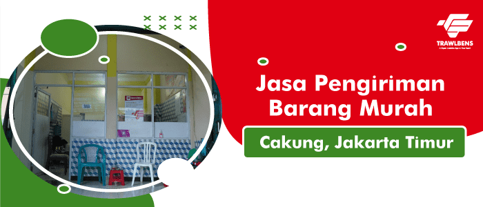 Jasa Pengiriman Barang Murah di Cakung, Jakarta Timur