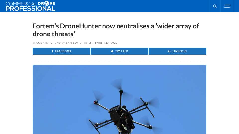 Fortem’s DroneHunter now neutralises a ‘wider array of drone threats’