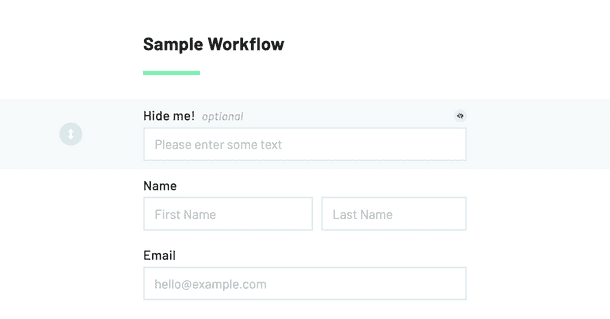 this field will be hidden when a form filling user views the form