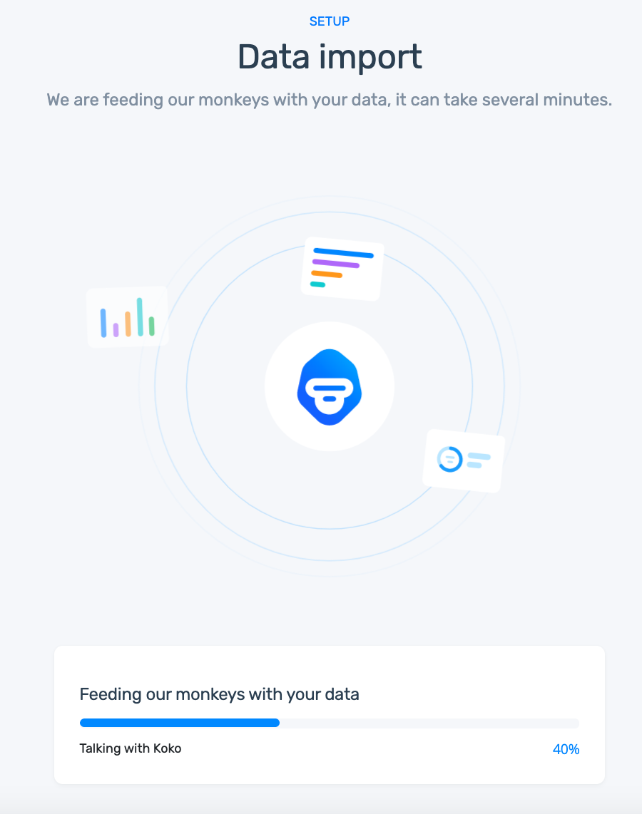Data Import. We are feeding our monkeys with your data, it can take several minutes.