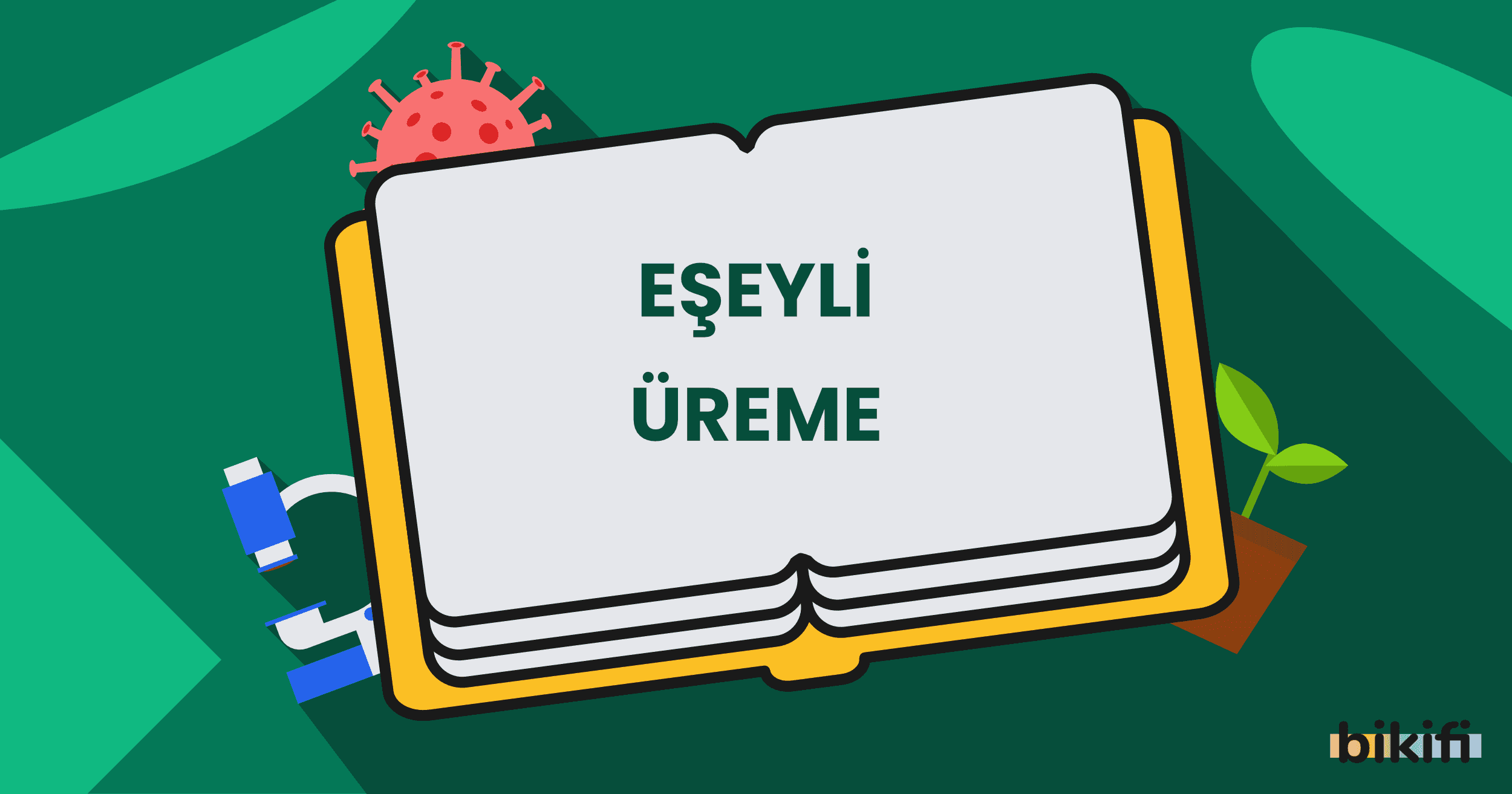 Eşeyli Üreme