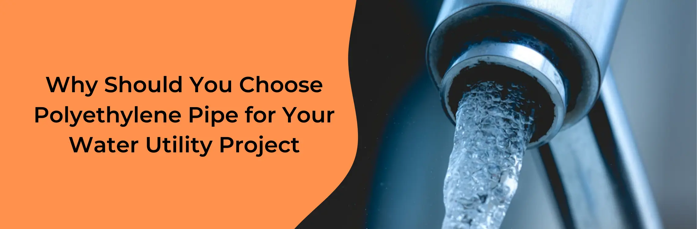 why-should-you-choose-polyethylene-pipe-for-your-water-utility-project