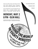 Around the World in 80 Minutes: The Singer in the Global Era (Bard College Conservatory of Music, May 2011)