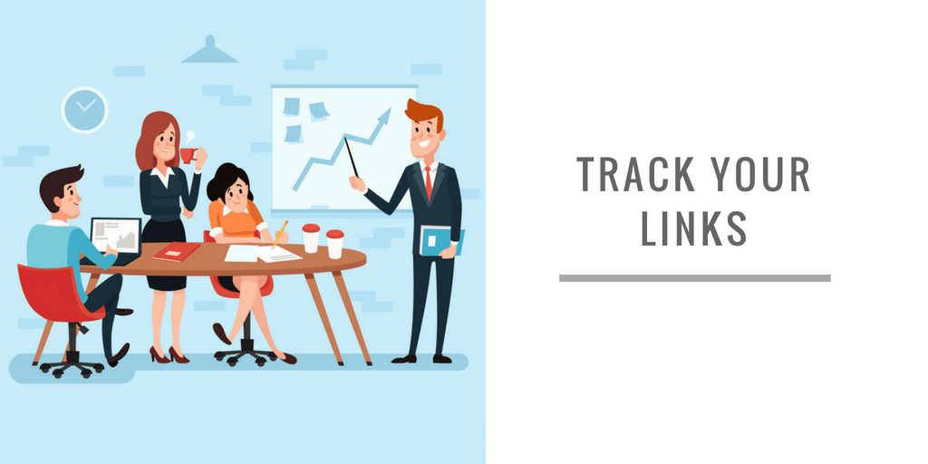 TRACK YOUR LINKS