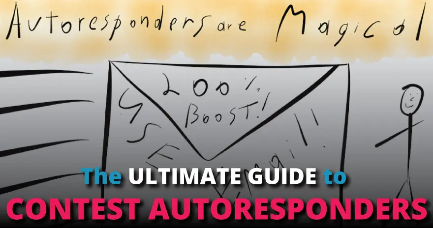 The-Ultimate-Guide-To-Contest-Autoresponders