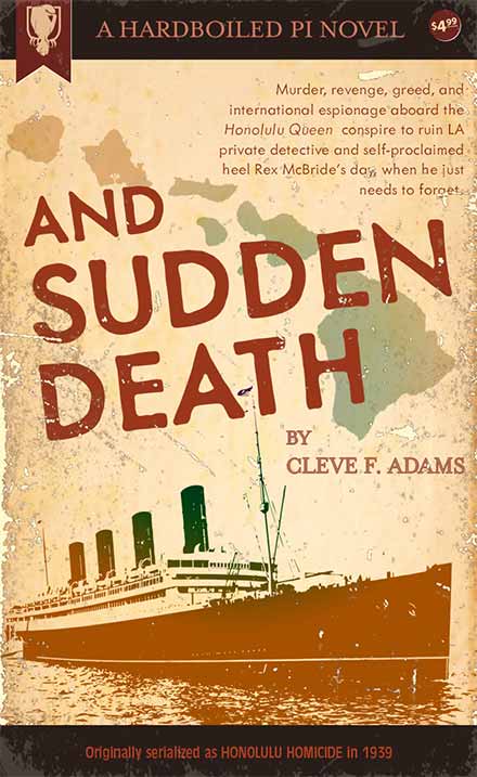 And Sudden Death by Cleve F. Adams