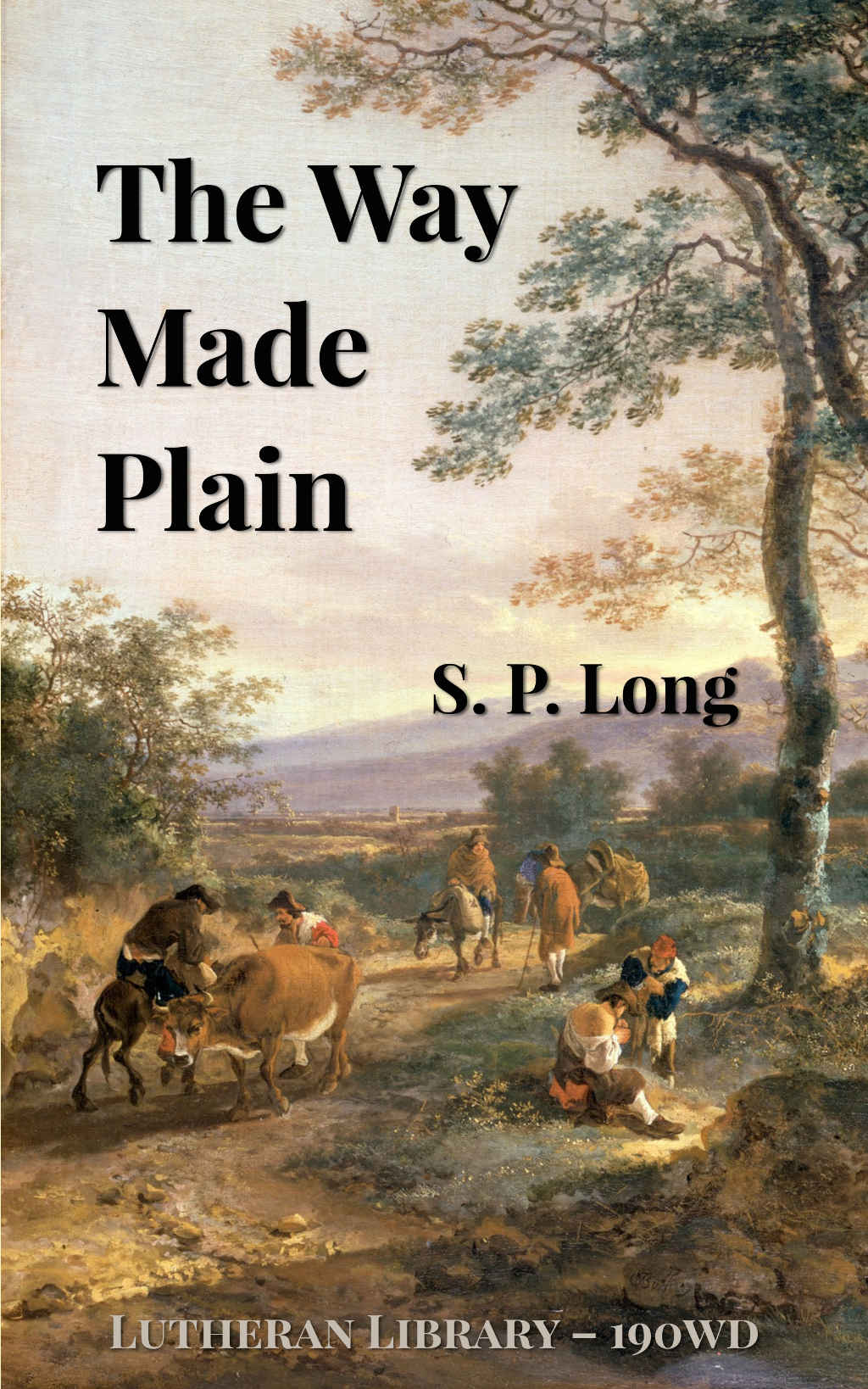 The Way Made Plain by Simon Peter Long, (1860-1929)
