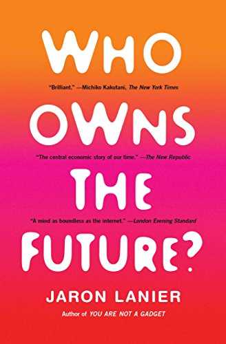 Who Owns the Future? Cover