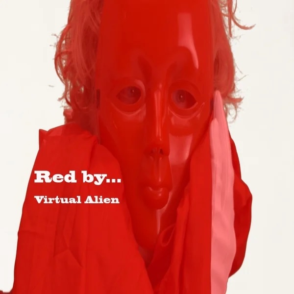 Red by single cover by Virtual Alien  and Old Nick