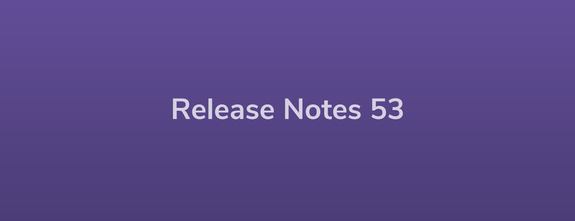 Esper Release Notes – DevRel 53