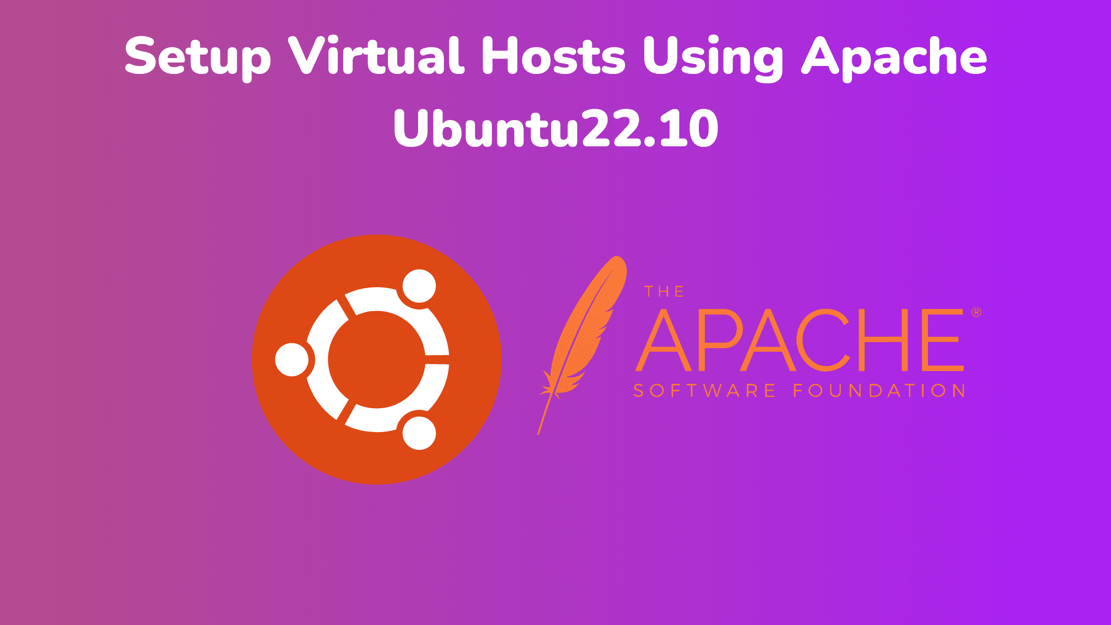 Setup Virtual Host using Apache On ubuntu 22.10