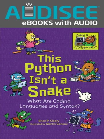  This Python isn’t a Snake 