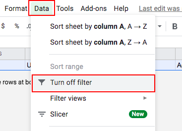 A dataset in Google Sheets. The "Data" option has been selected from the toolbar, and "Turn off filter" has been selected from the drop-down menu.