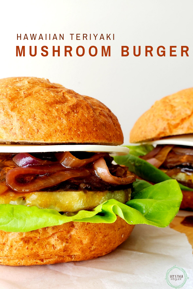 Hawaiian teriyaki mushroom burgers