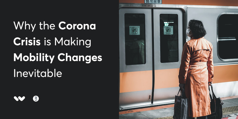 Wunder Mobility template titled "Why the Corona Crisis Is Making Mobility Changes Inevitable".