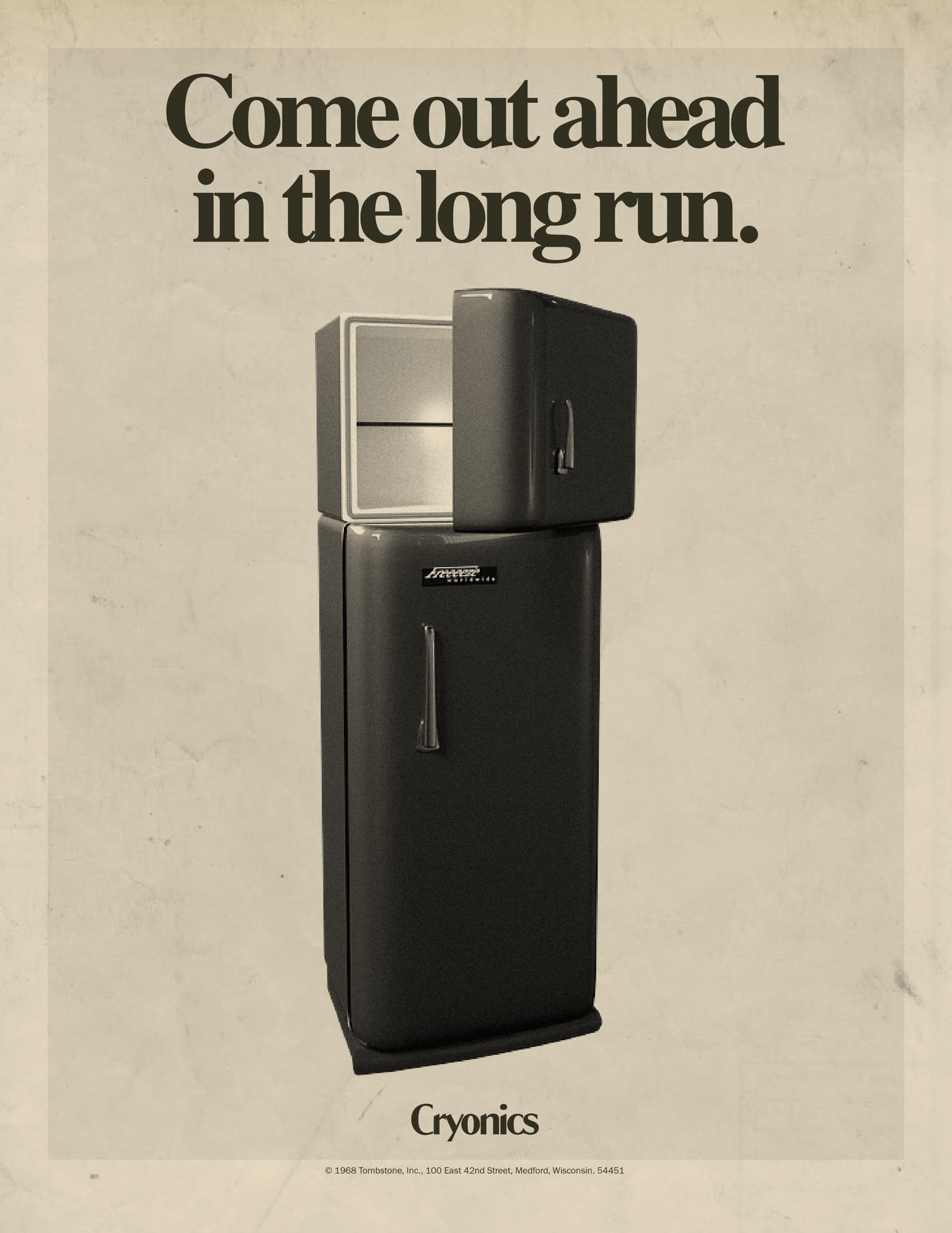 A faux-vintage magazine ad reads “Come out ahead in the long run”, followed by an image of a vintage refrigerator with its top freezer door slightly ajar