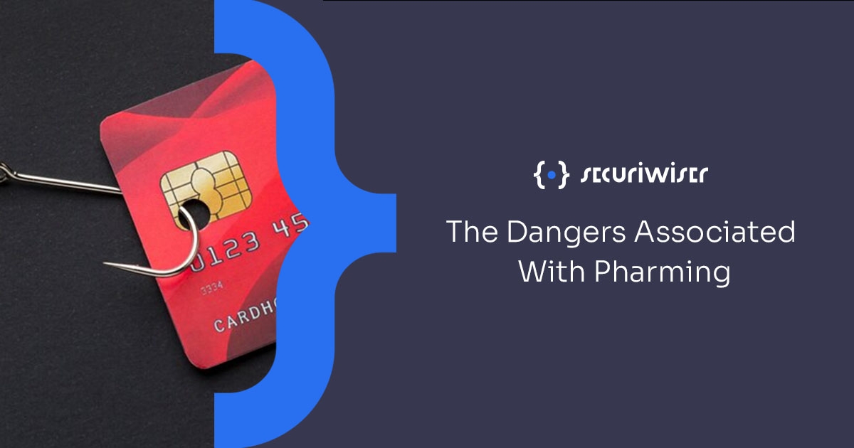 The Dangers Associated With Pharming  