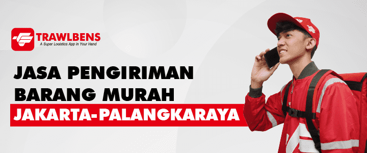 Jaminan Jasa Cargo Termurah Jakarta ke Palangkaraya