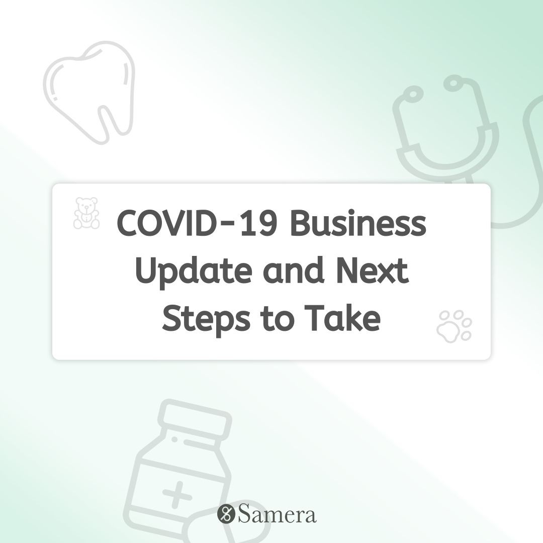 COVID-19 Business Update and Next Steps to Take