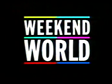Still from 'Weekend World' opening sequence