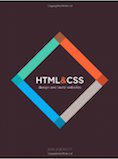 HTML and CSS: Design and Build Websites