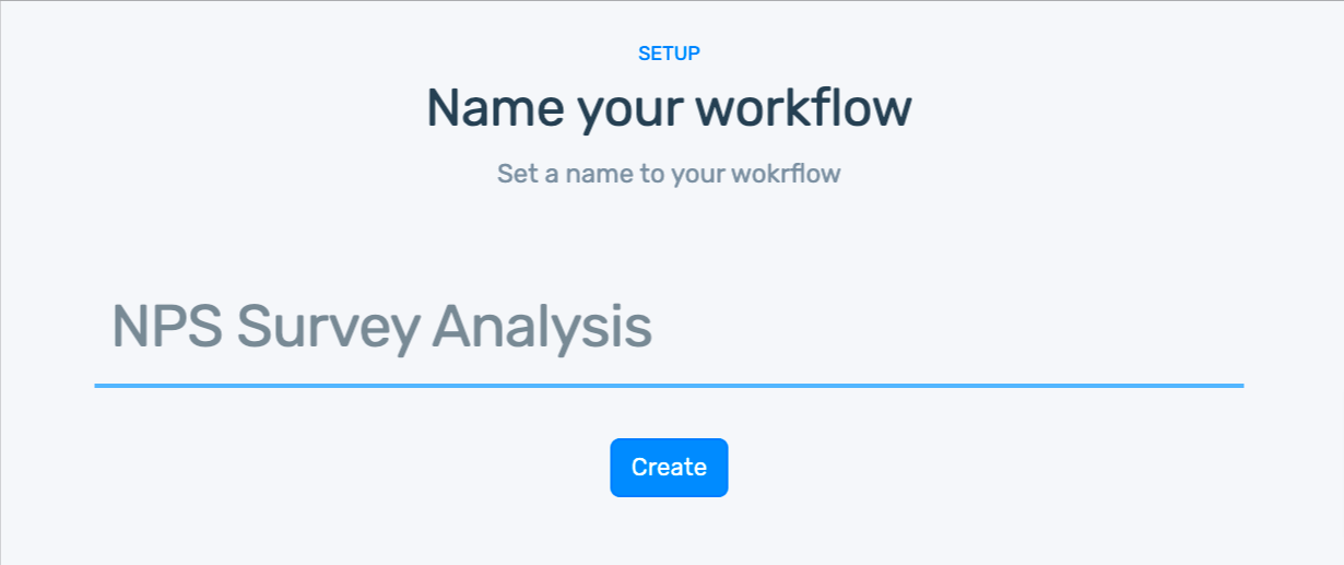 Name your workflow. Set a name to your workflow.