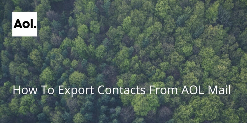 How To Export Contacts From AOL Mail