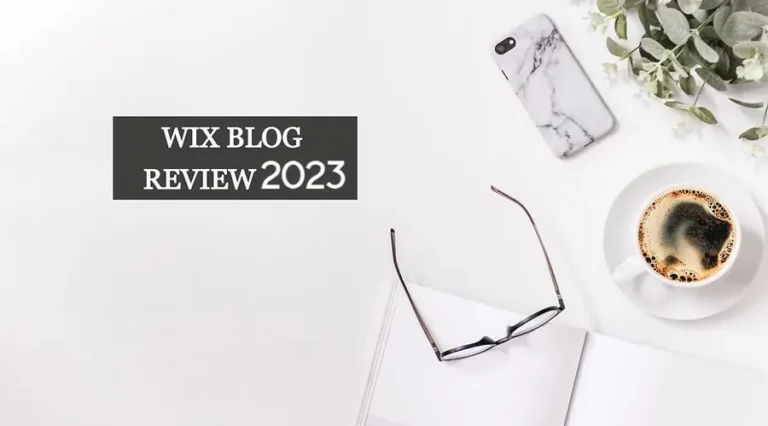 Wix Blog Review: Should You Use Wix.com for Blogging?
