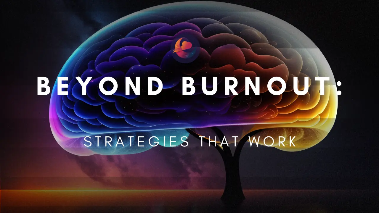 Beyond Burnout article cover image by Dreamers Abyss