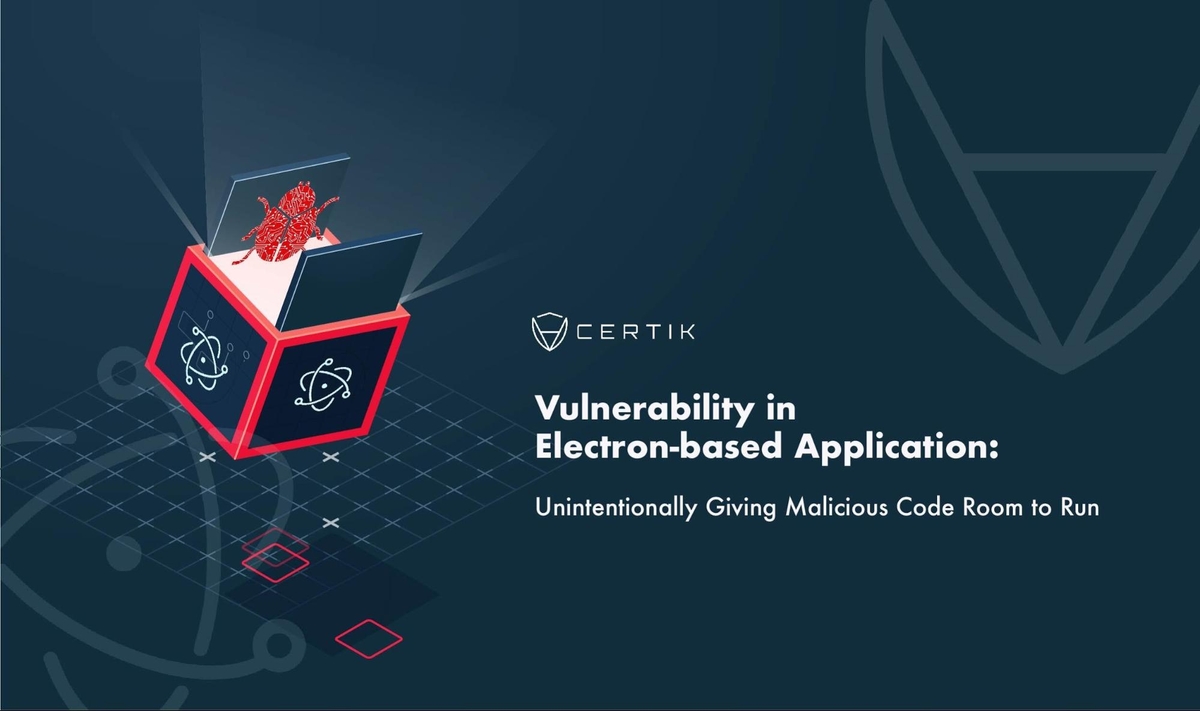 Vulnerability in Electron-based Application: Unintentionally Giving Malicious Code Room to Run
