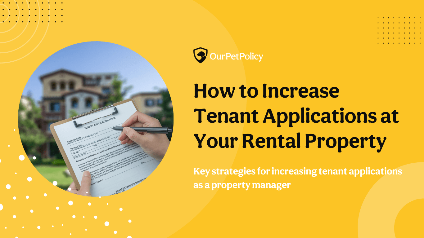 Increase tenant applications at your rental property