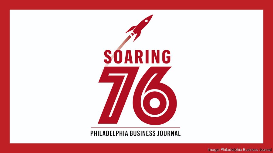 Philadelphia Business Journal Soaring 76