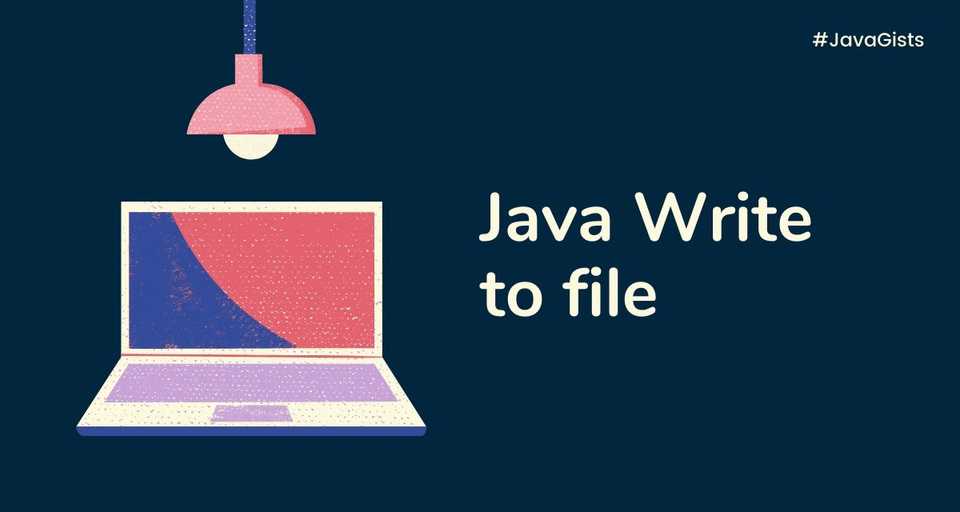 How to write to a File in Java