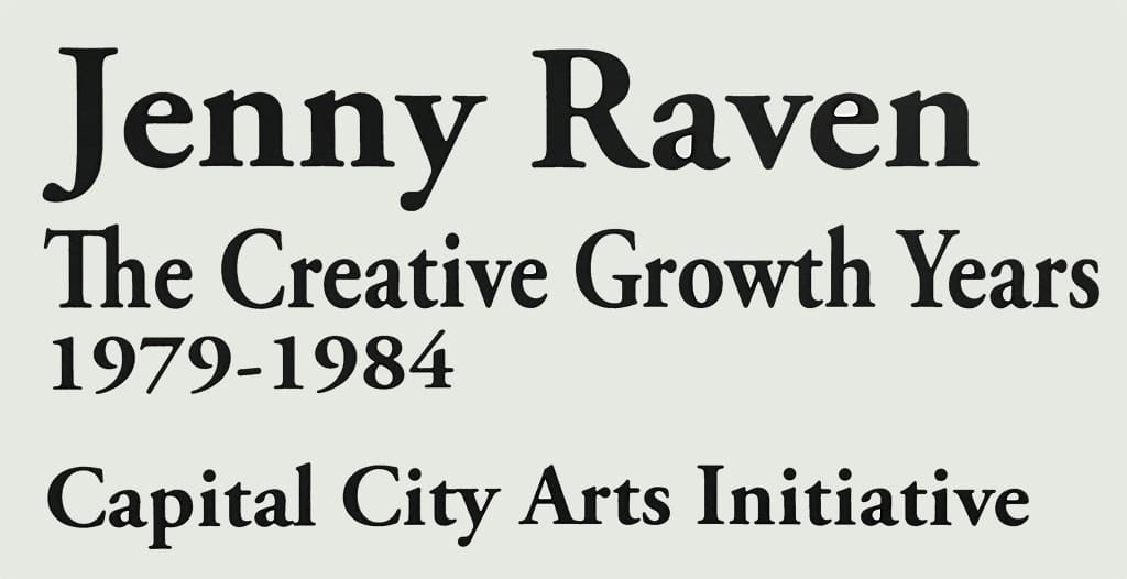 artwork by Jenny Raven at Creative Growth, 1979-1984