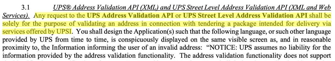 UPS validation terms of service screenshot stating that API use is exclusivey for shipping with UPS