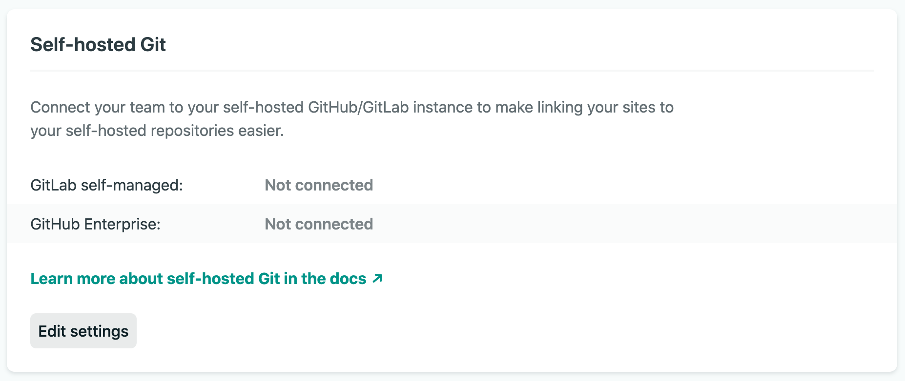 The default state indicates that both GitHub Enterprise Server and GitLab self-managed are "Not connected."